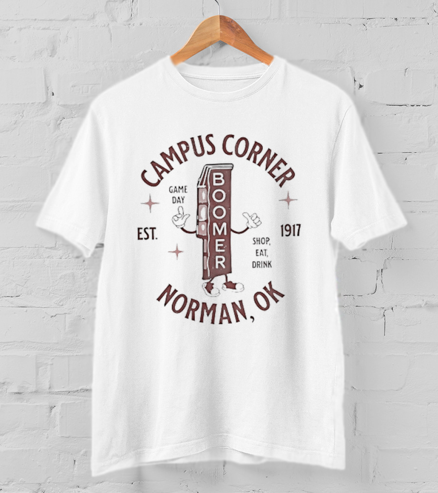 Campus Corner Boomer Gameday Shop Eat Enjoy Norman OK Est 1917 T-Shirt