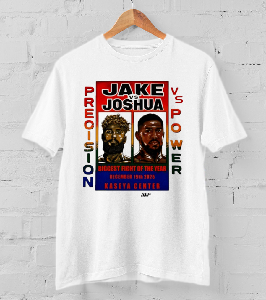 Jake Paul Vs Anthony Joshua Precision Vs Power Biggest Fight Of The Year December 19th 2025 Kaseya Center T-Shirt