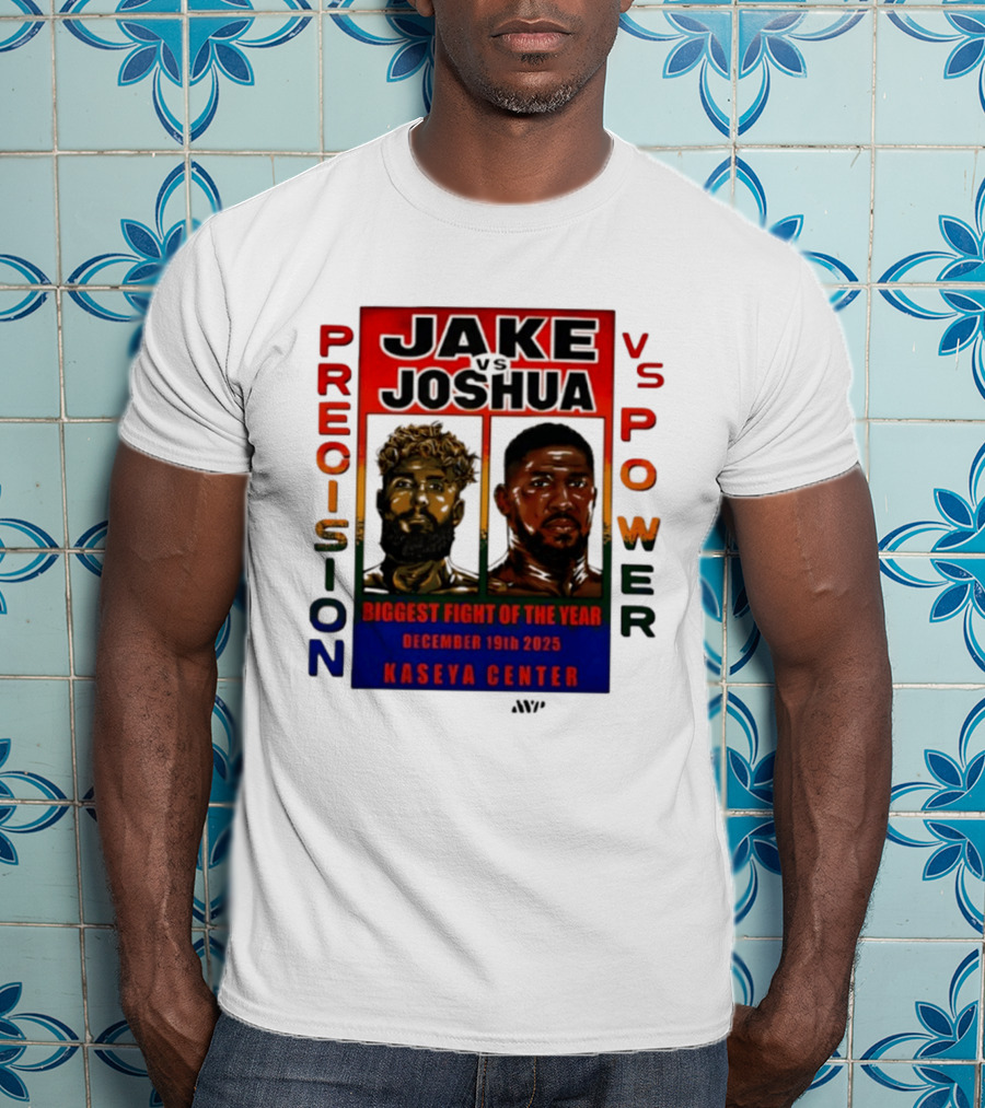 Jake Paul Vs Anthony Joshua Precision Vs Power Biggest Fight Of The Year December 19th 2025 Kaseya Center T-Shirt