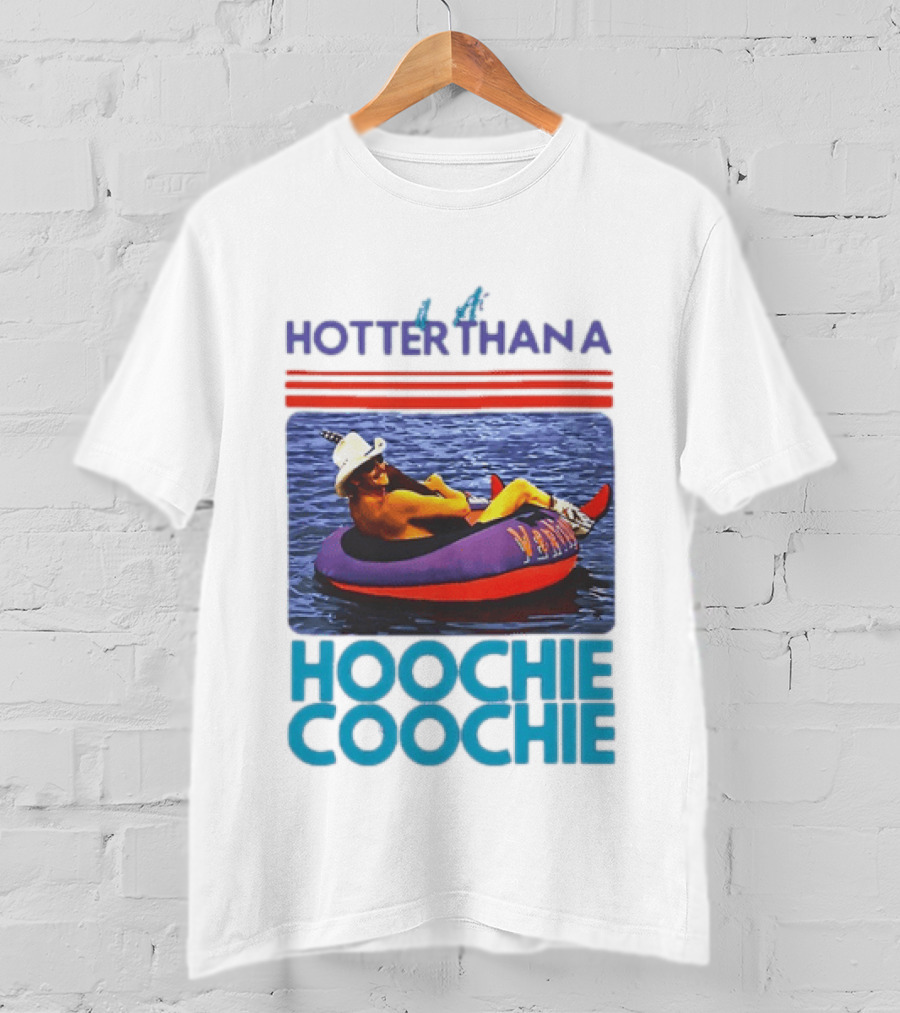 Hotter Than A Hoochie Coochie Lake Float Cowboy Hat T-Shirt