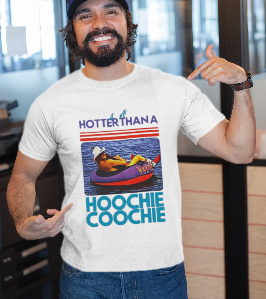 Hotter Than A Hoochie Coochie Lake Float Cowboy Hat T-Shirt