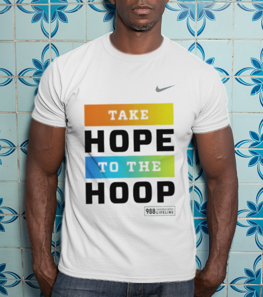 Take Hope To The Hoop Nike T-Shirt