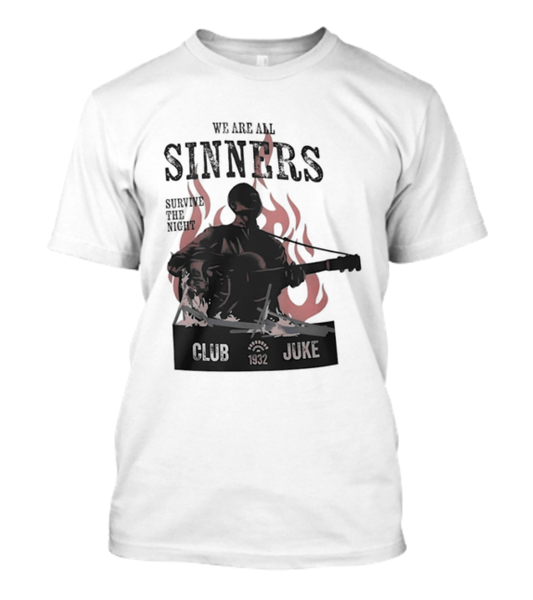 We Are All Sinners Survive The Night Club 1932 Juke Flames Guitar T-Shirt