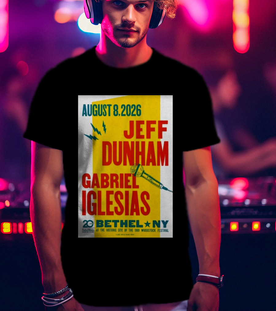 August 8 2026 Jeff Dunham Gabriel Iglesias Bethel Ny At The Historic Site Of The 1969 Woodstock Festival T-Shirt