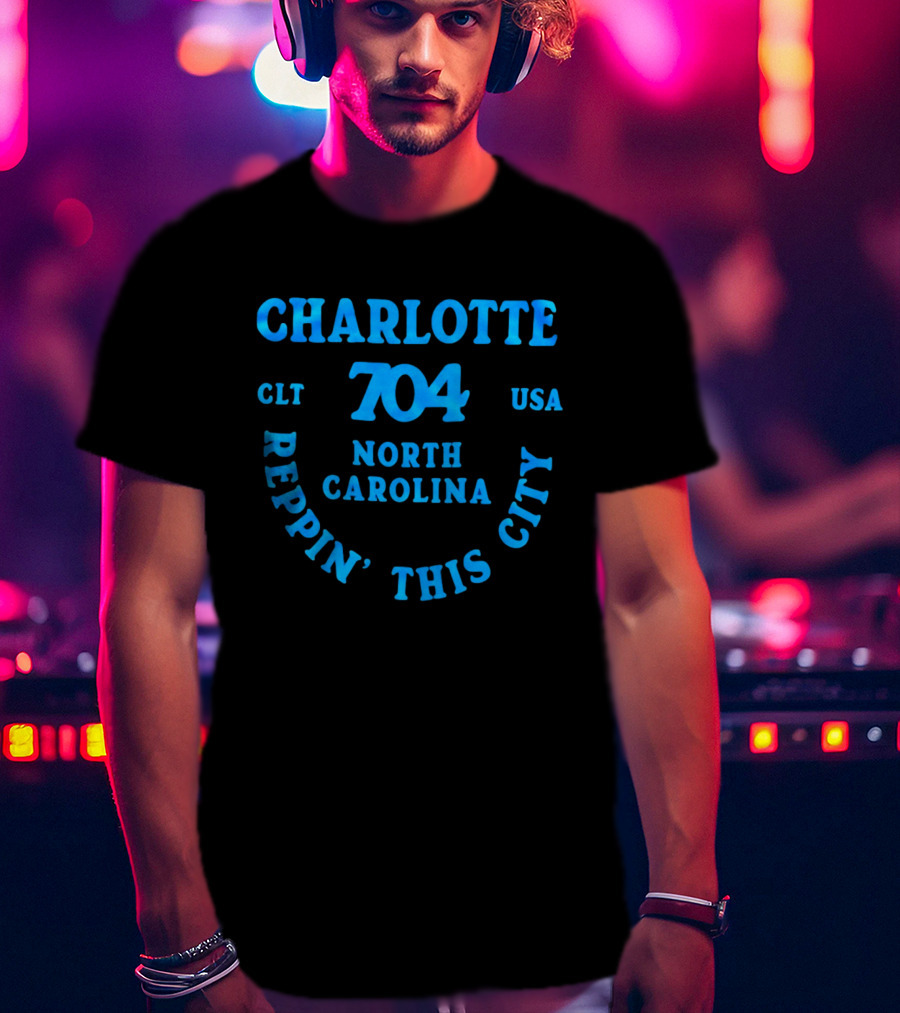 Charlotte 704 Clt Usa North Carolina Reppin' This City T-Shirt