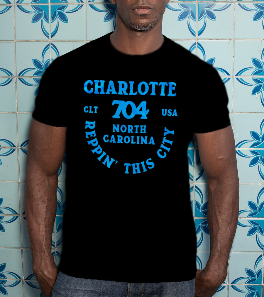 Charlotte 704 Clt Usa North Carolina Reppin' This City T-Shirt