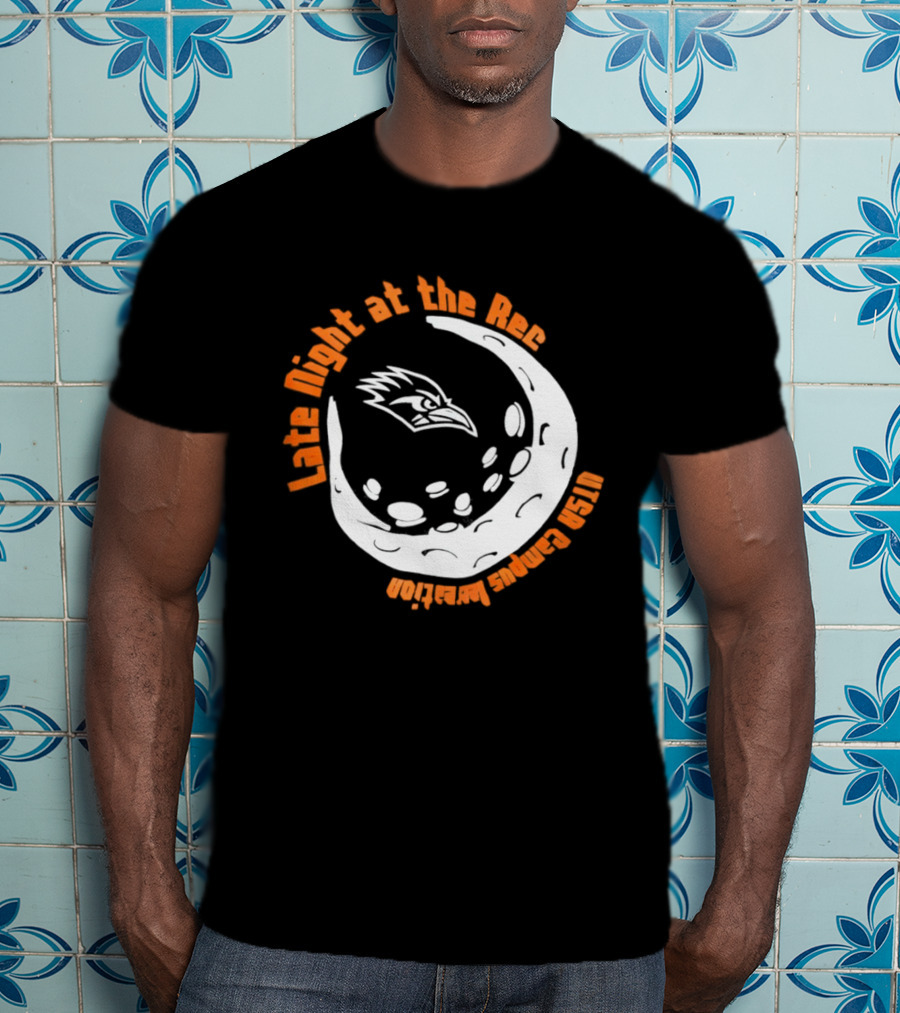 Late Night At The Rec UTSA Roadrunners Campus Recreation Moon T-Shirt