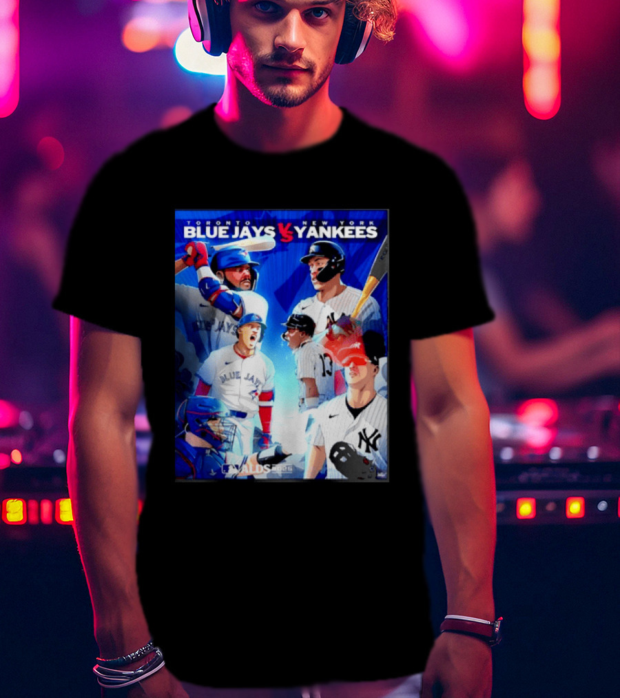 Toronto Blue Jays Vs New York Yankees ALDS 2025 MLB Showdown T-Shirt