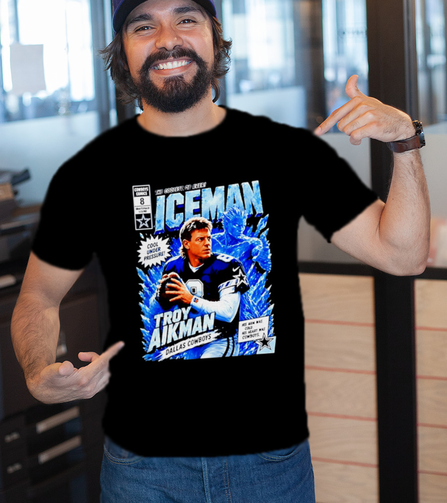 Troy Aikman Dallas Cowboys Comics Iceman Coolest QB Ever T-Shirt
