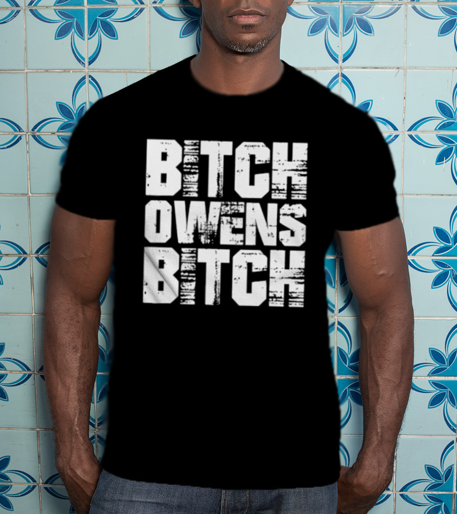 WWE Smackdown Bitch Owens Bitch WWE Fans T-Shirt