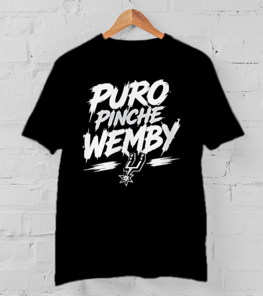 Puro Pinche Wemby San Antonio Spurs Basketball T-Shirt