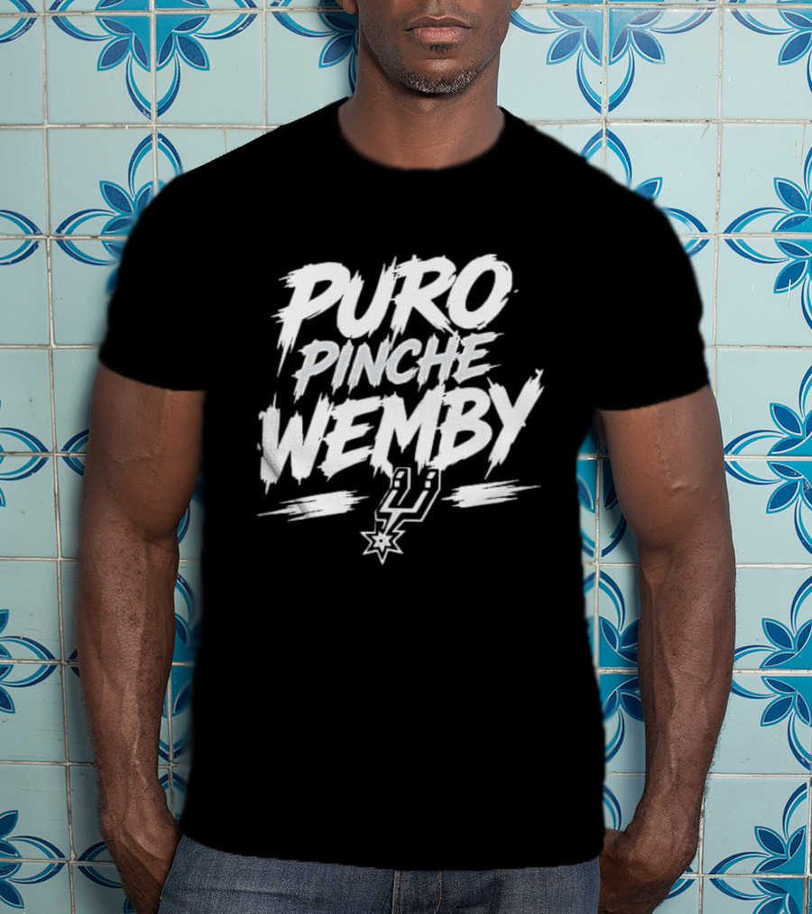 Puro Pinche Wemby San Antonio Spurs Basketball T-Shirt