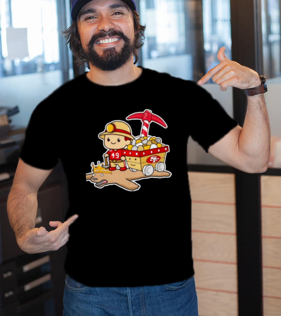 San Francisco 49ers Stop The Cardiac Bears Miner Character With Pickaxe And Cart T-Shirt