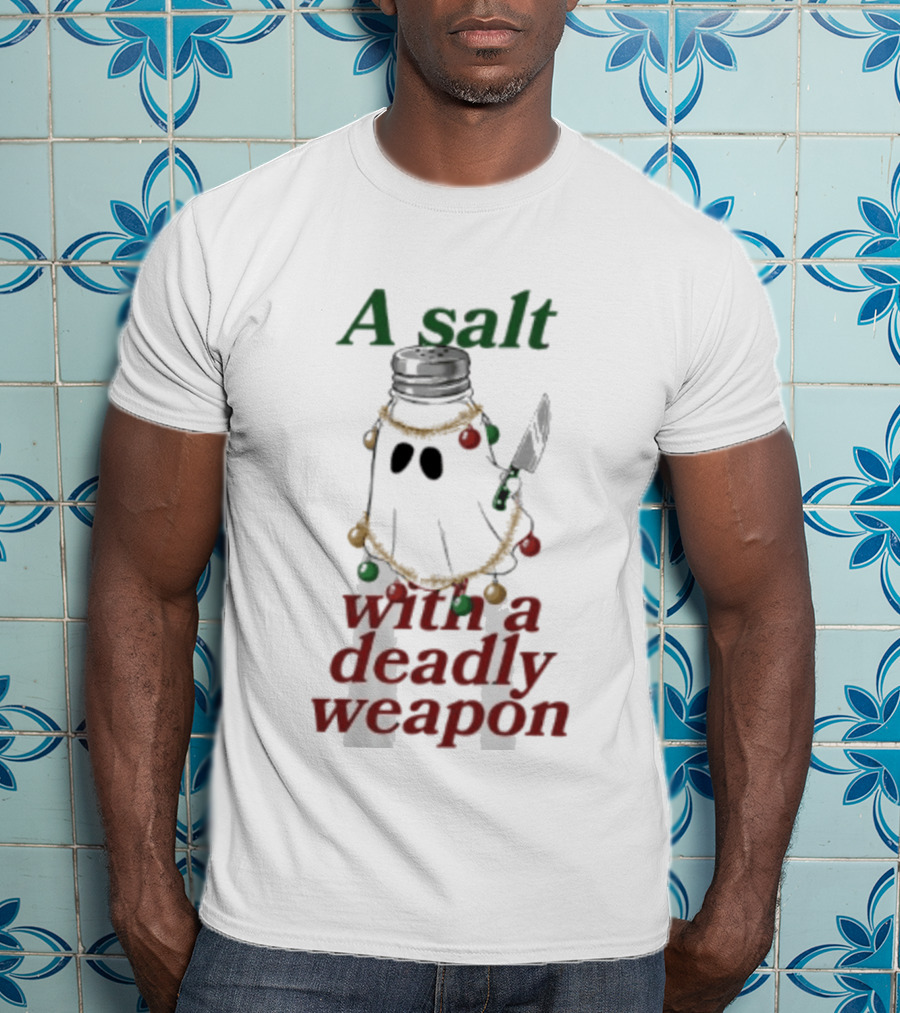 A Salt With A Deadly Weapon Ghost Christmas Lights Knife Humor T-Shirt