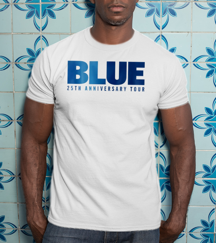 Blue 25th Anniversary Tour Music Concert Celebration T-Shirt