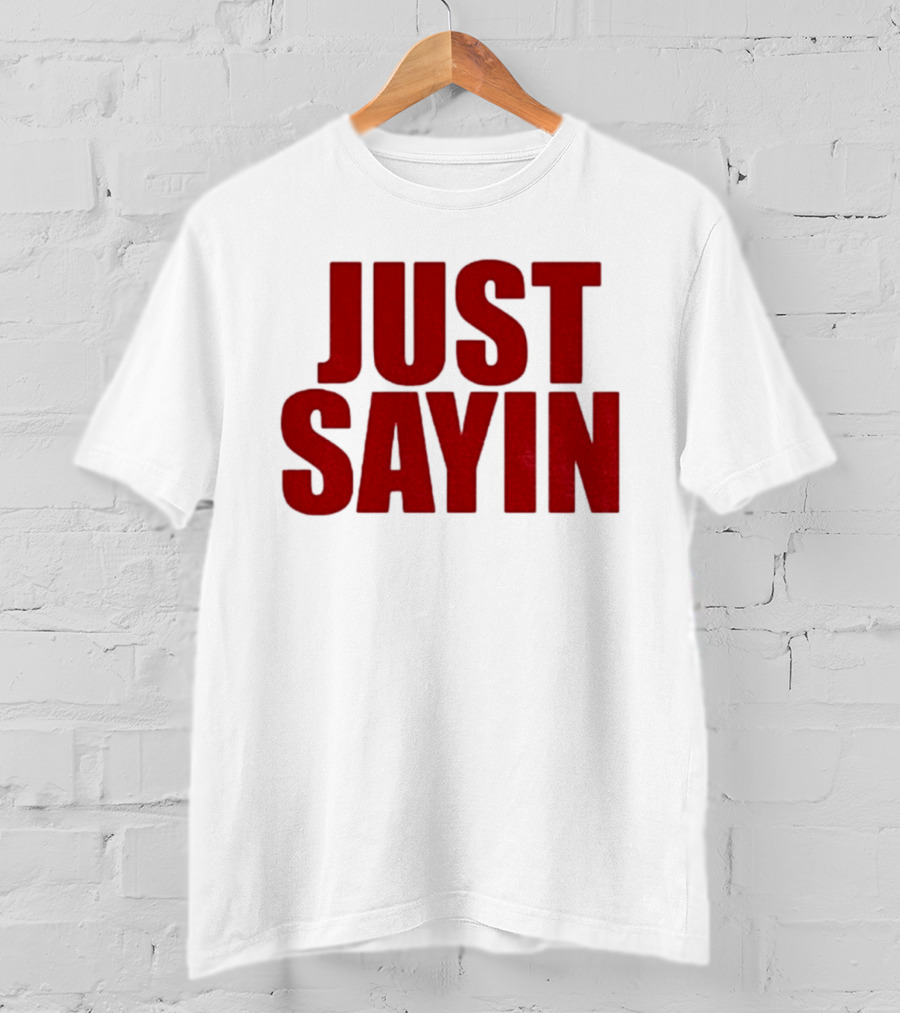 Ohio State Buckeyes Football 2025 Julian Sayin Just Sayin T-Shirt