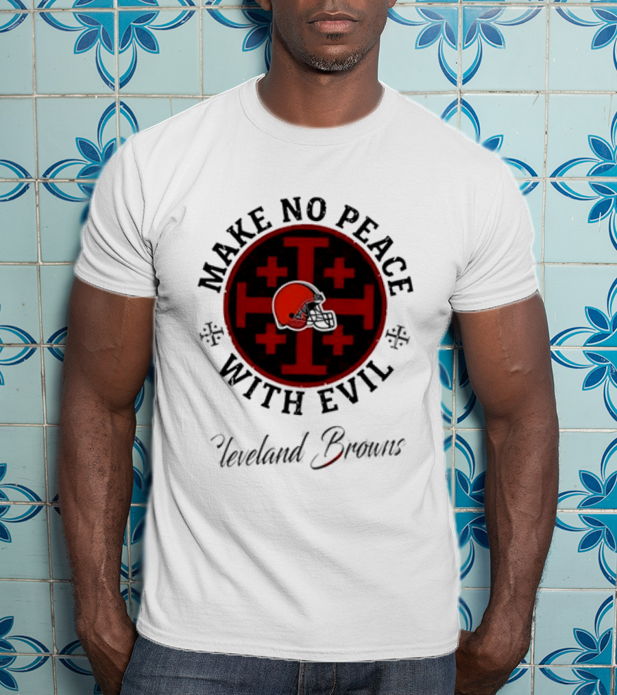 Cleveland Browns Make No Peace With Evil Red Cross Helmet T-Shirt