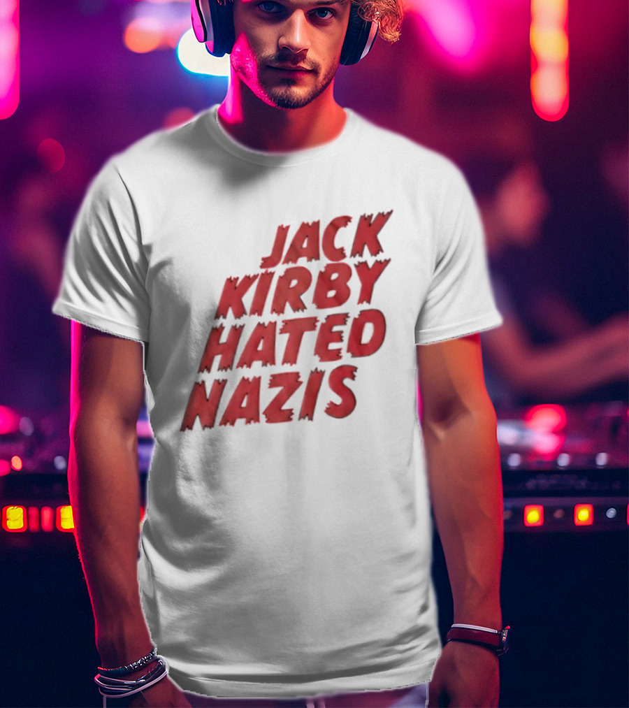 Jack Kirby Hated Nazis Limited Edition T-Shirt