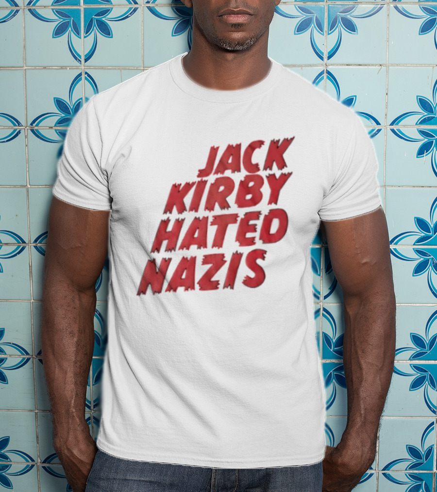 Jack Kirby Hated Nazis Limited Edition T-Shirt