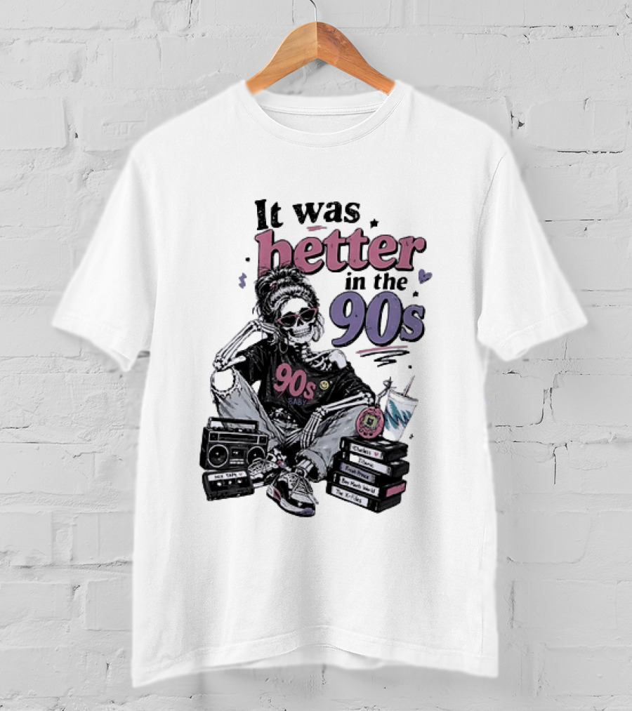 It Was Better In The 90s Skeleton Nostalgia Vibes Cassette Tapes And Books T-Shirt