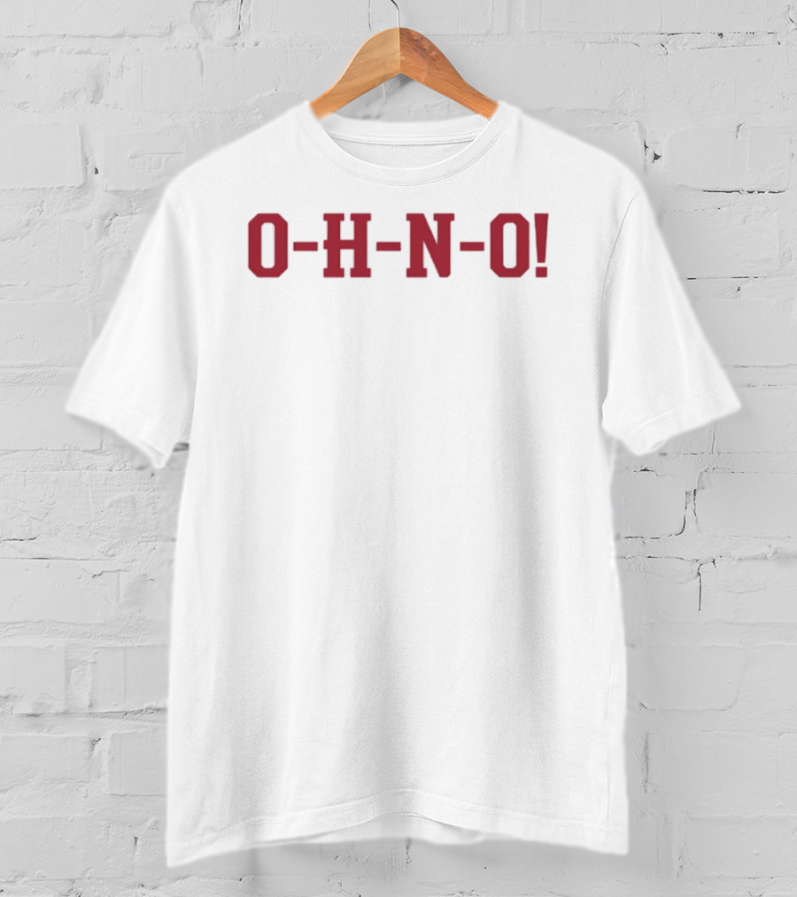 Ohio State Buckeyes O H N O! T-Shirt