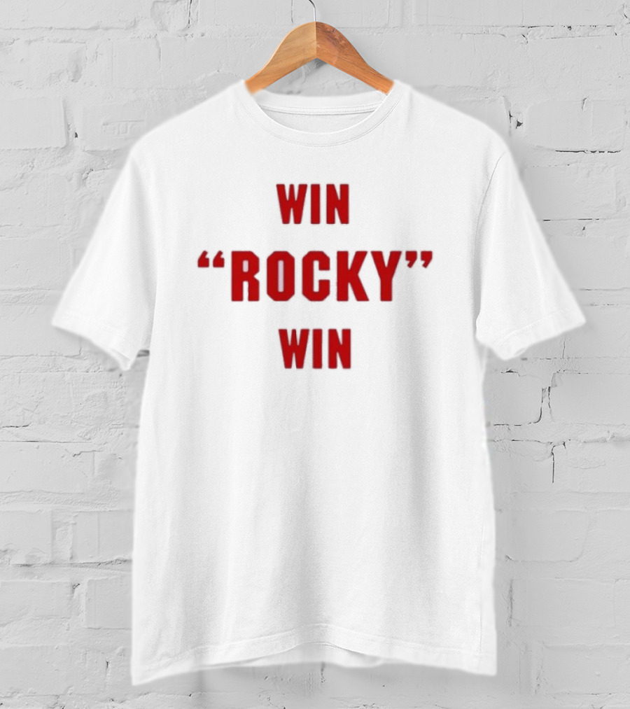 Win Rocky Win T-Shirt