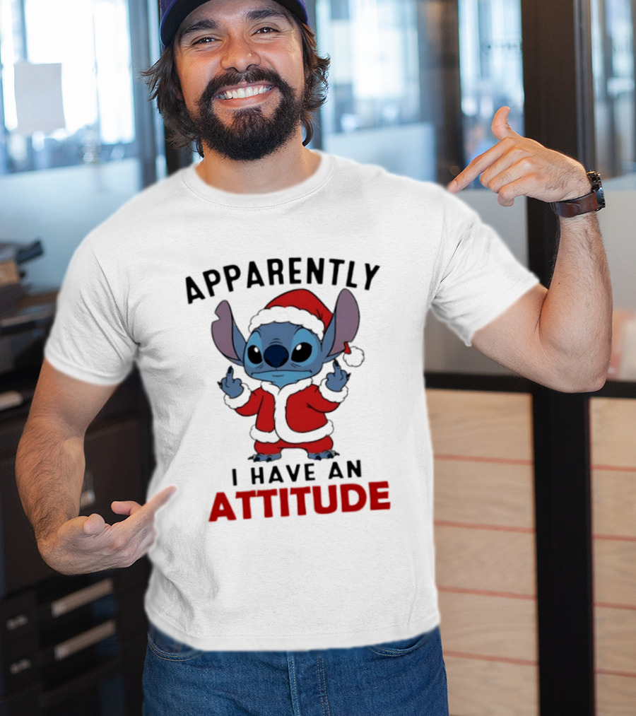 Original Stitch Santa Attitude Apparently I Have An Attitude T-Shirt