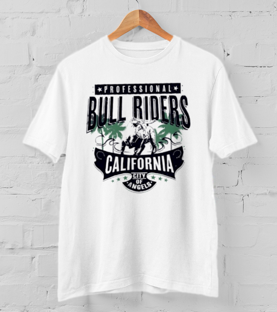 Professional Bull Riders California Ride The Nights Anaheim City Of Angels T-Shirt