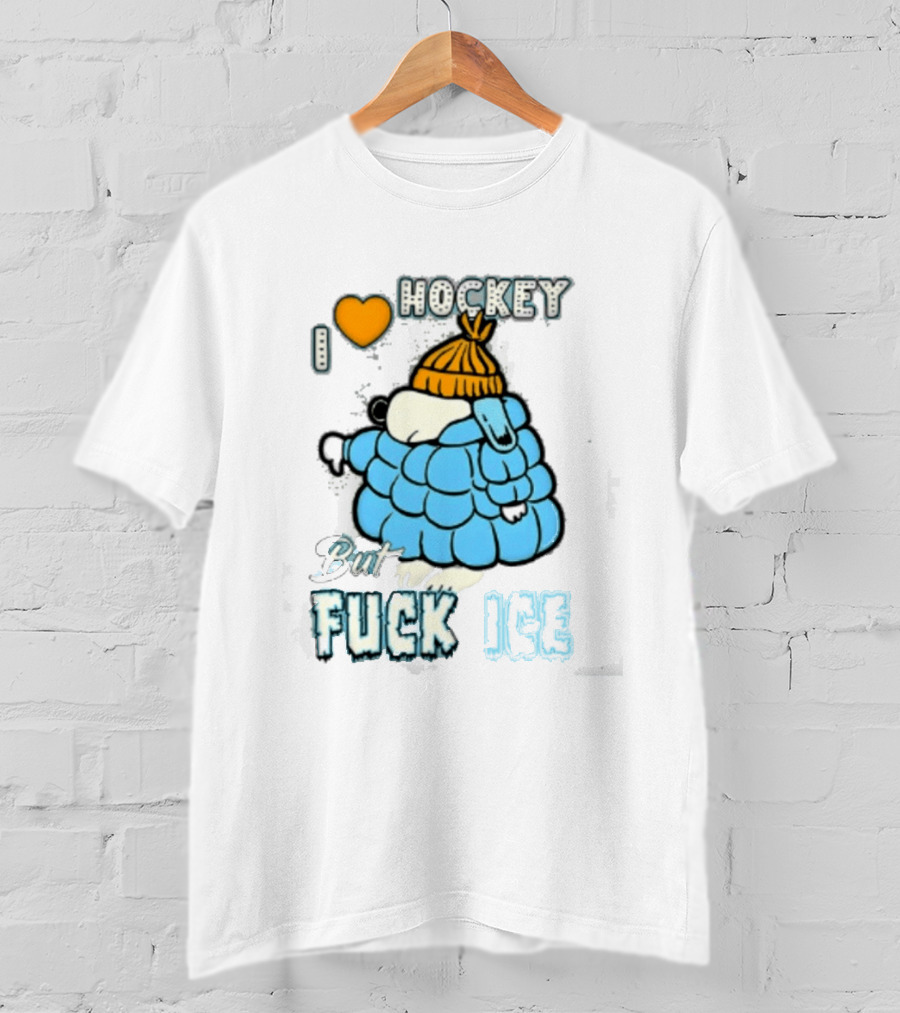 I Love Hockey But Fuck Ice Funny Winter Sports Fan T-Shirt