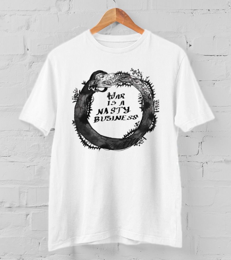 War Is A Nasty Business Ouroboros Serpent Circle T-Shirt