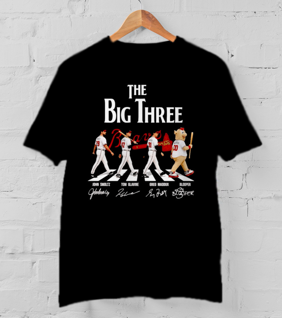 Atlanta Braves The Big Three John Smoltz Tom Glavine Greg Maddux Blooper T-Shirt