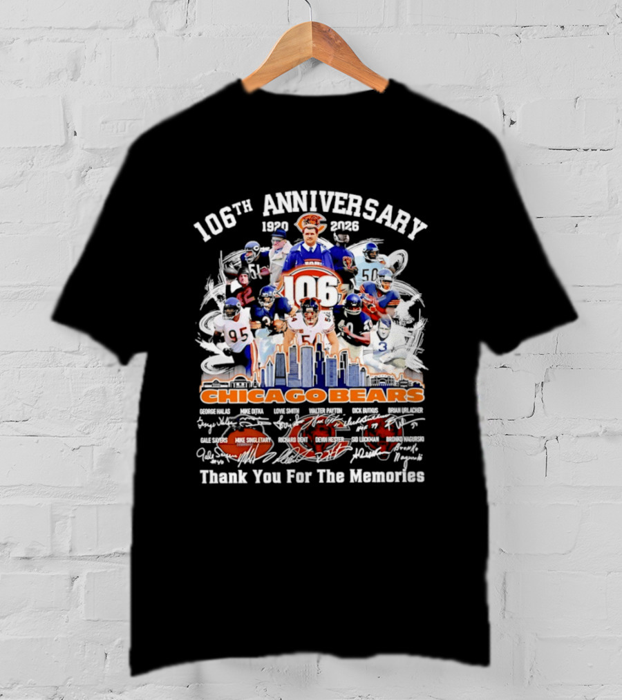 106th Anniversary Chicago Bears 1919 2025 Thank You For The Memories Mike Singletary Signatures T-Shirt