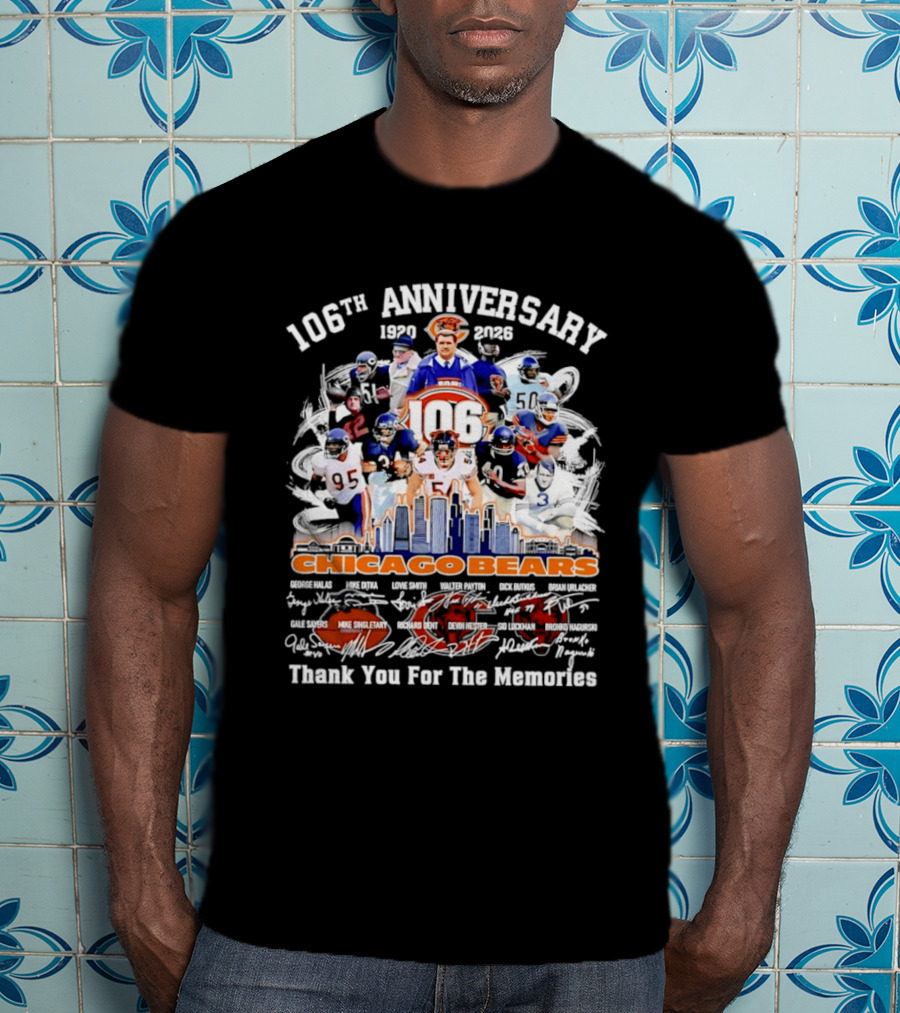 106th Anniversary Chicago Bears 1919 2025 Thank You For The Memories Mike Singletary Signatures T-Shirt