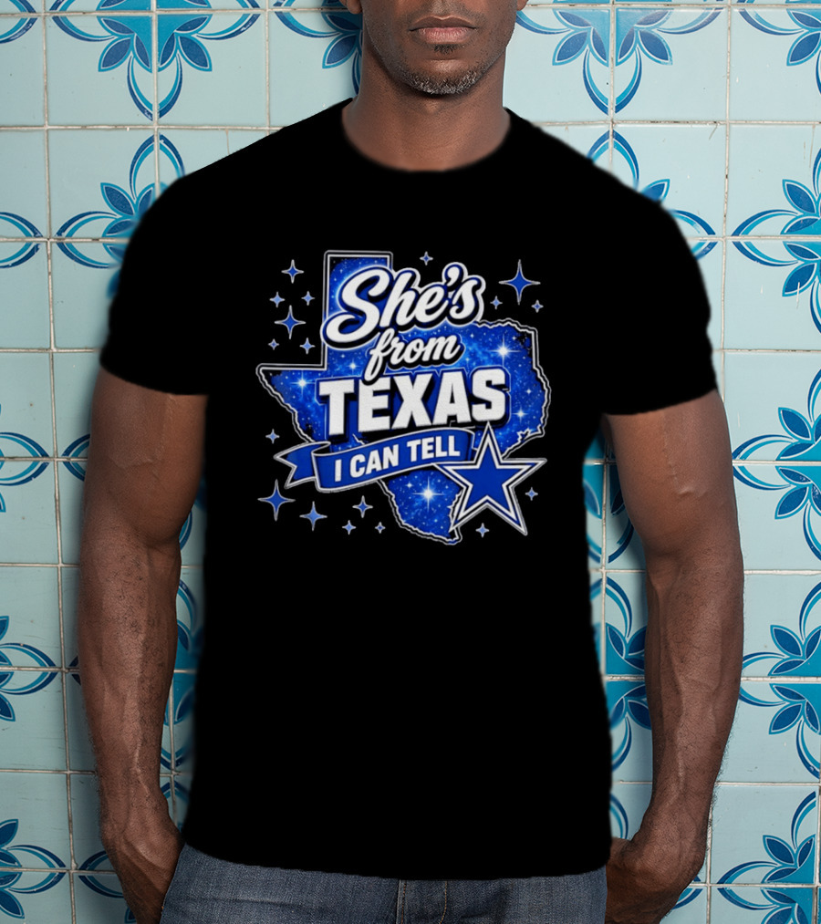 She's From Texas I Can Tell Star Blue Texas T-Shirt