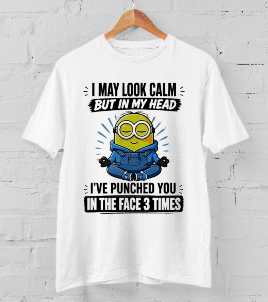 Minion I May Look Calm But In My Head I've Punched You In The Face 3 Times Meditating Blue Overalls T-Shirt