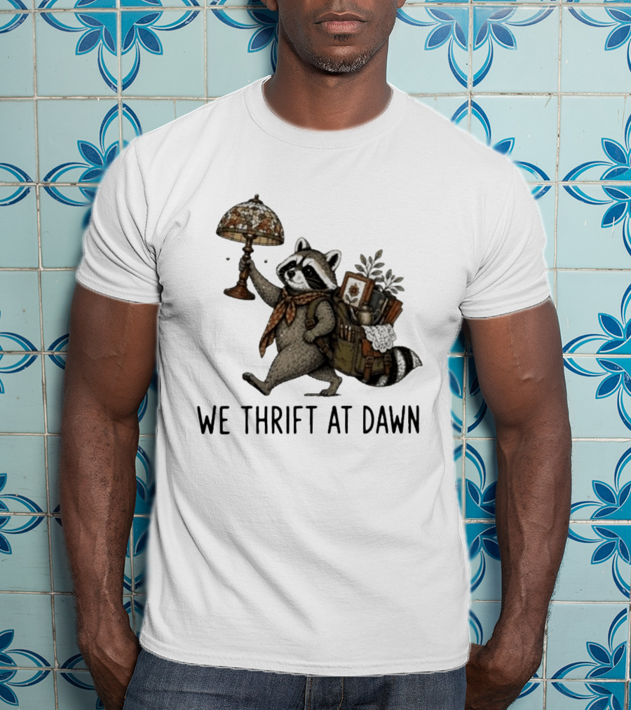 Raccoon With Backpack And Lamp We Thrift At Dawn T-Shirt