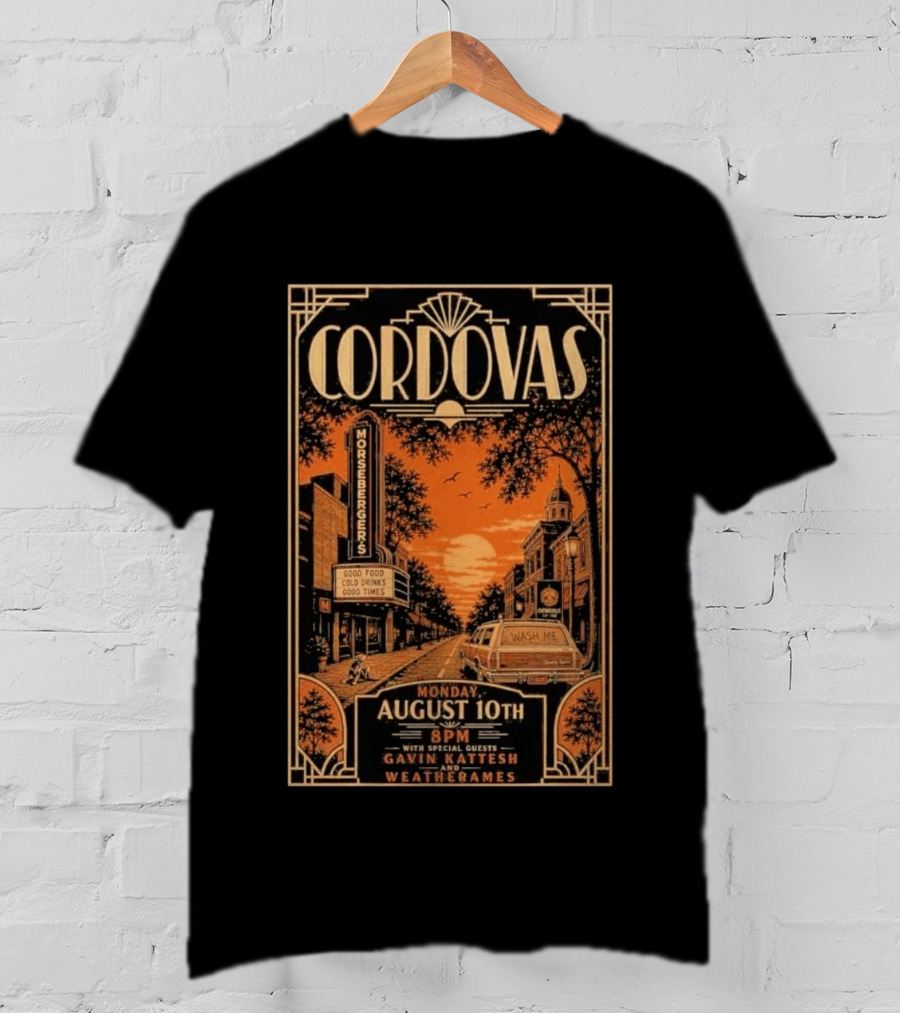 Cordovas Morsbergers Tavern Monday August 10th 8PM Catonsville MD Special Guests Gavin Katteesh Weatherames T-Shirt