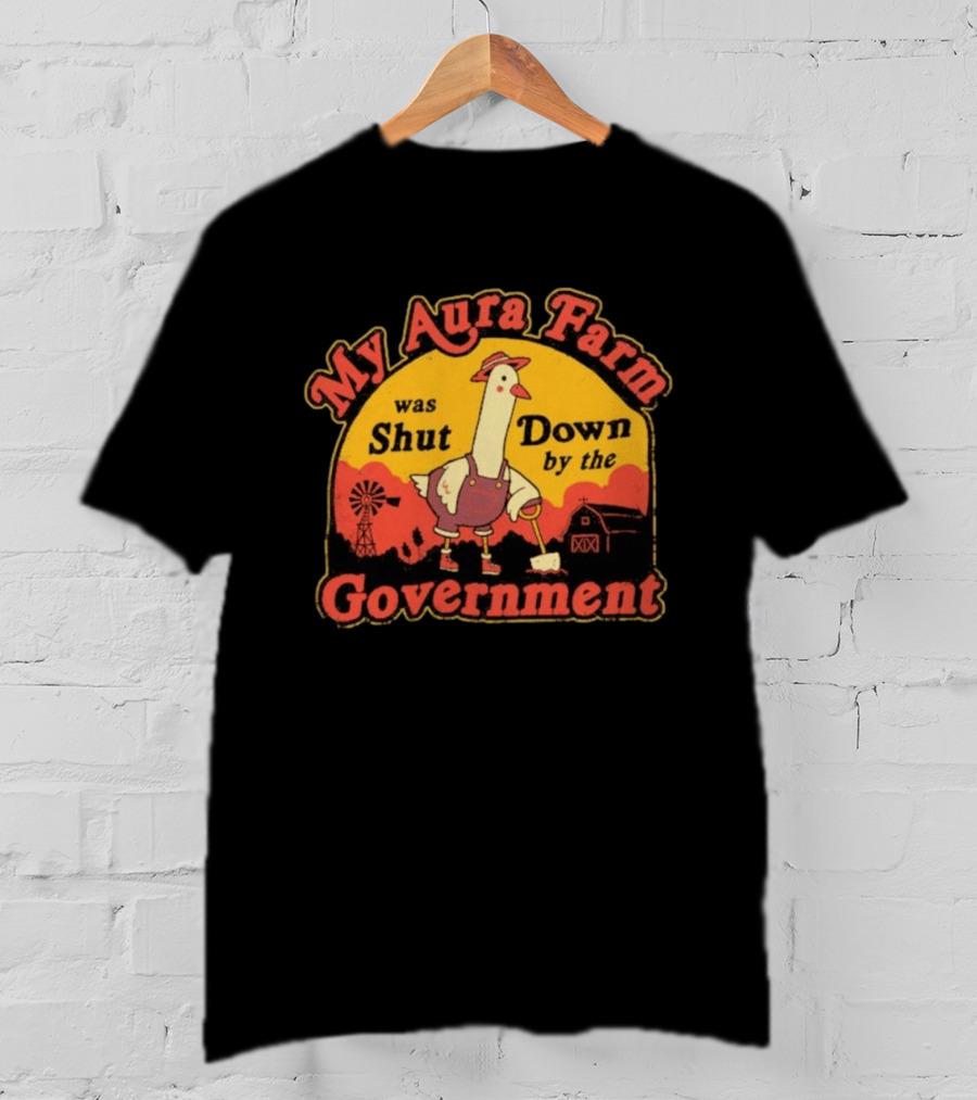 My Aura Farm Was Shut Down By The Government Goose Vintage Farmyard Scene T-Shirt