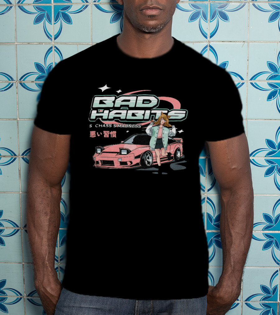 Bad Habits Nissan 180SX S Chassis Madness Anime Car Drift 1988 1998 T-Shirt