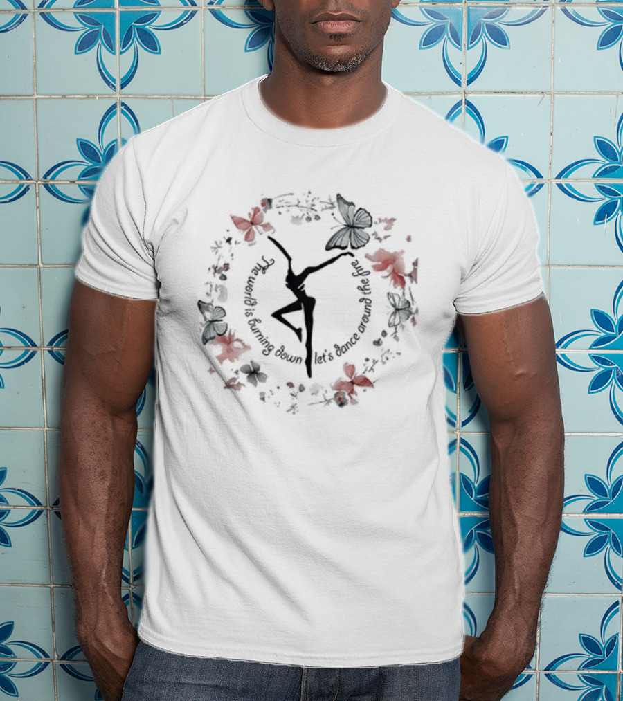 Dave Matthews Band Walk Around The Moon The World Is Burning Down Roses Dancing T-Shirt