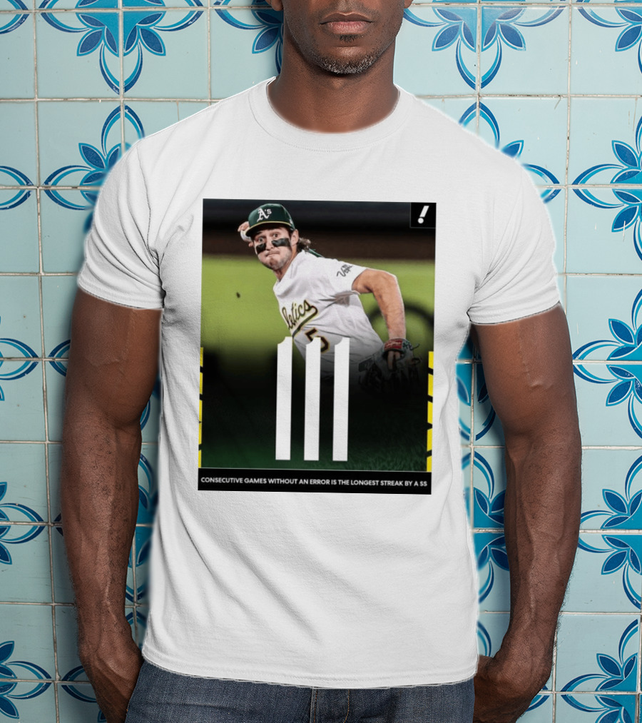 Jacob Wilson Athletics 111 Consecutive Errorless Games Record By Shortstop T-Shirt