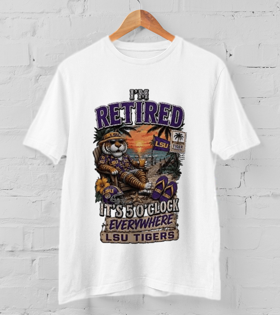 LSU Tigers I'm Retired It's 5 O' Everywhere Beach Relaxation With Palm Trees And Sunset T-Shirt