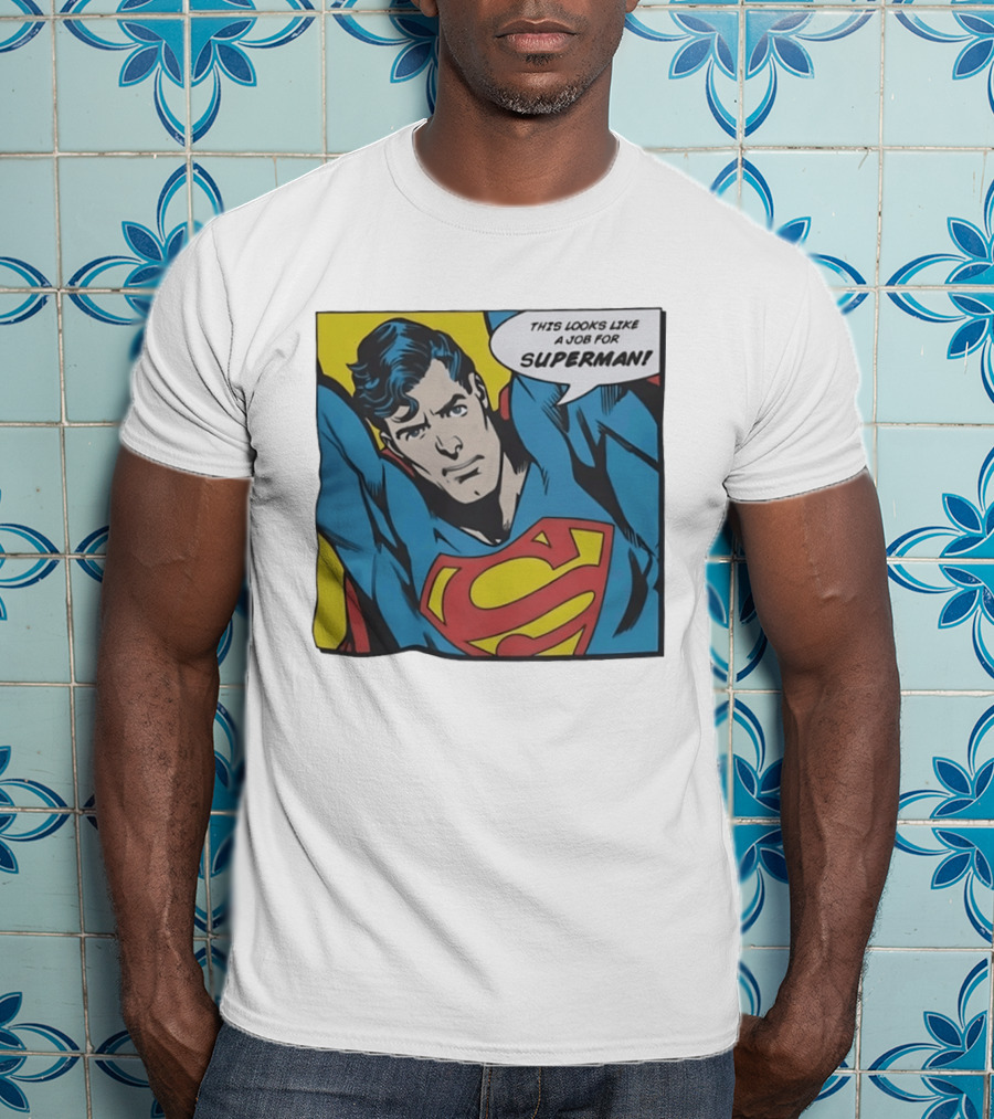 This Looks Like A Job For Superman Comic Panel Classic Superman Heroic Pose T-Shirt