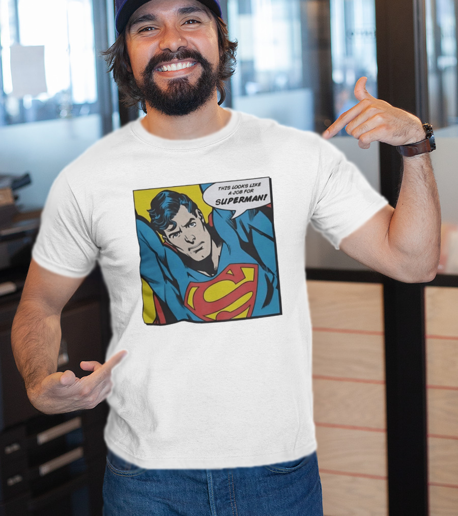 This Looks Like A Job For Superman Comic Panel Classic Superman Heroic Pose T-Shirt