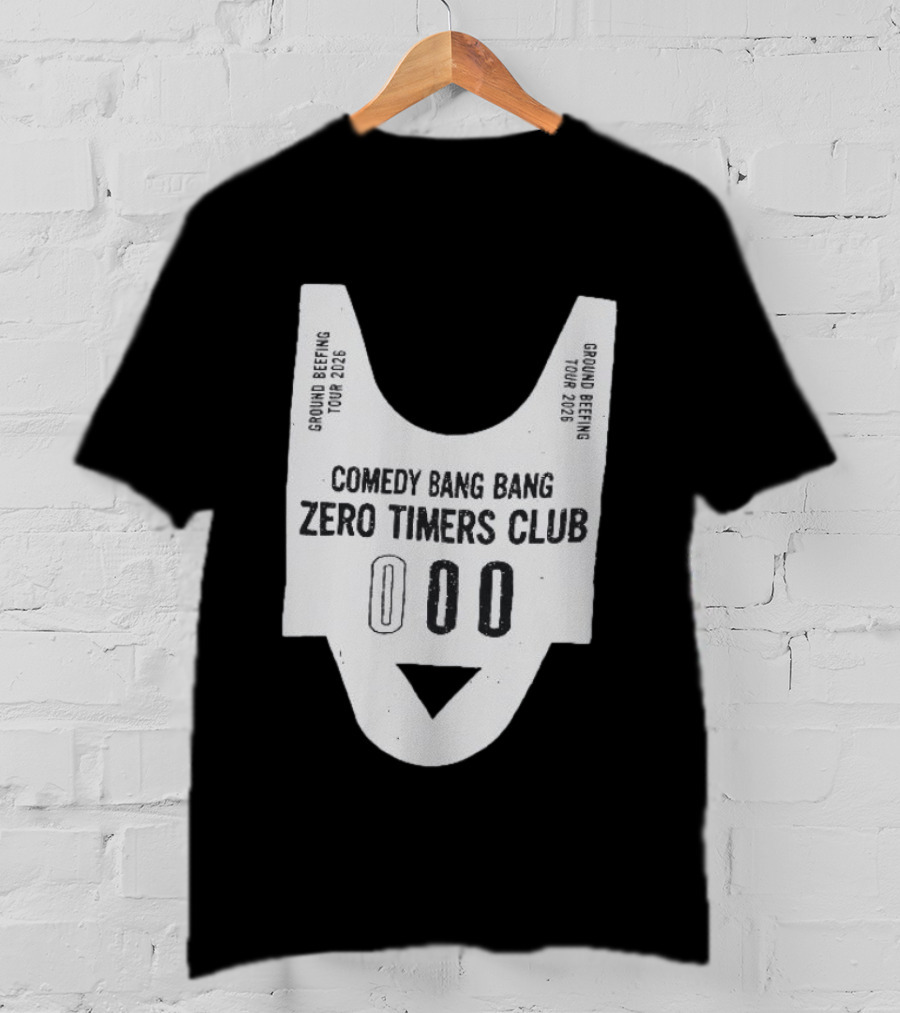 Comedy Bang Bang Zero Timers Club Ground Beefing Tour 2026 T-Shirt