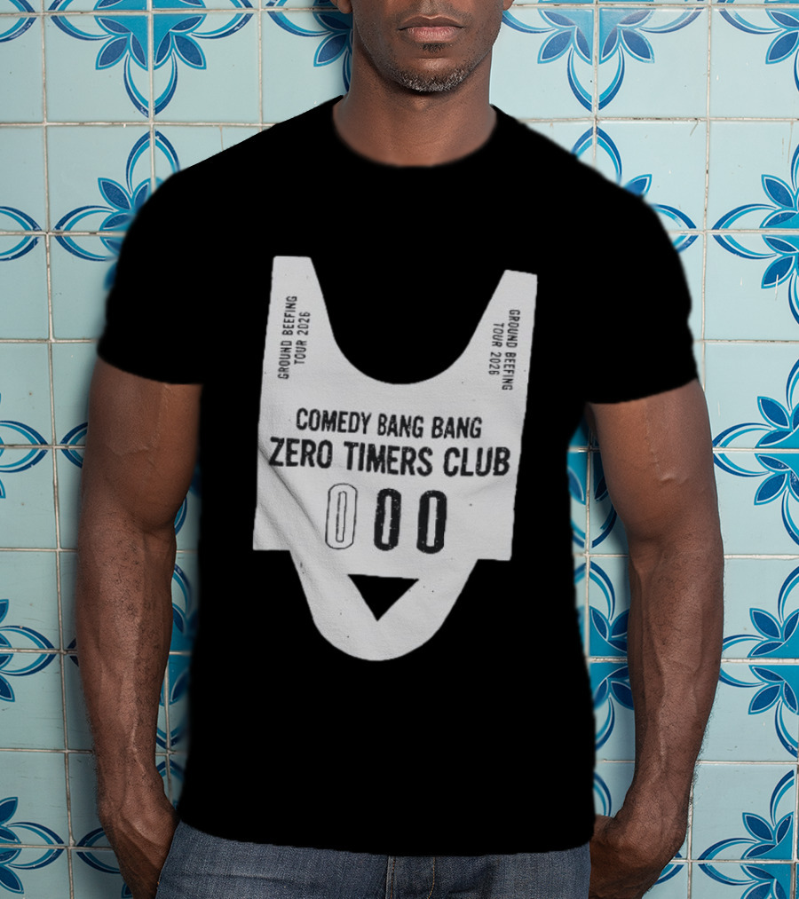 Comedy Bang Bang Zero Timers Club Ground Beefing Tour 2026 T-Shirt