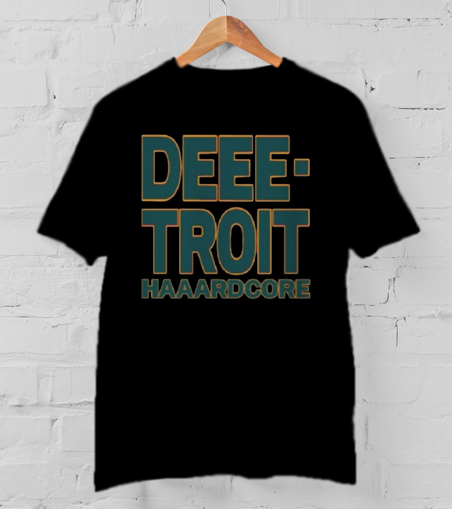 Deee Troit Haardcore Pistons T-Shirt