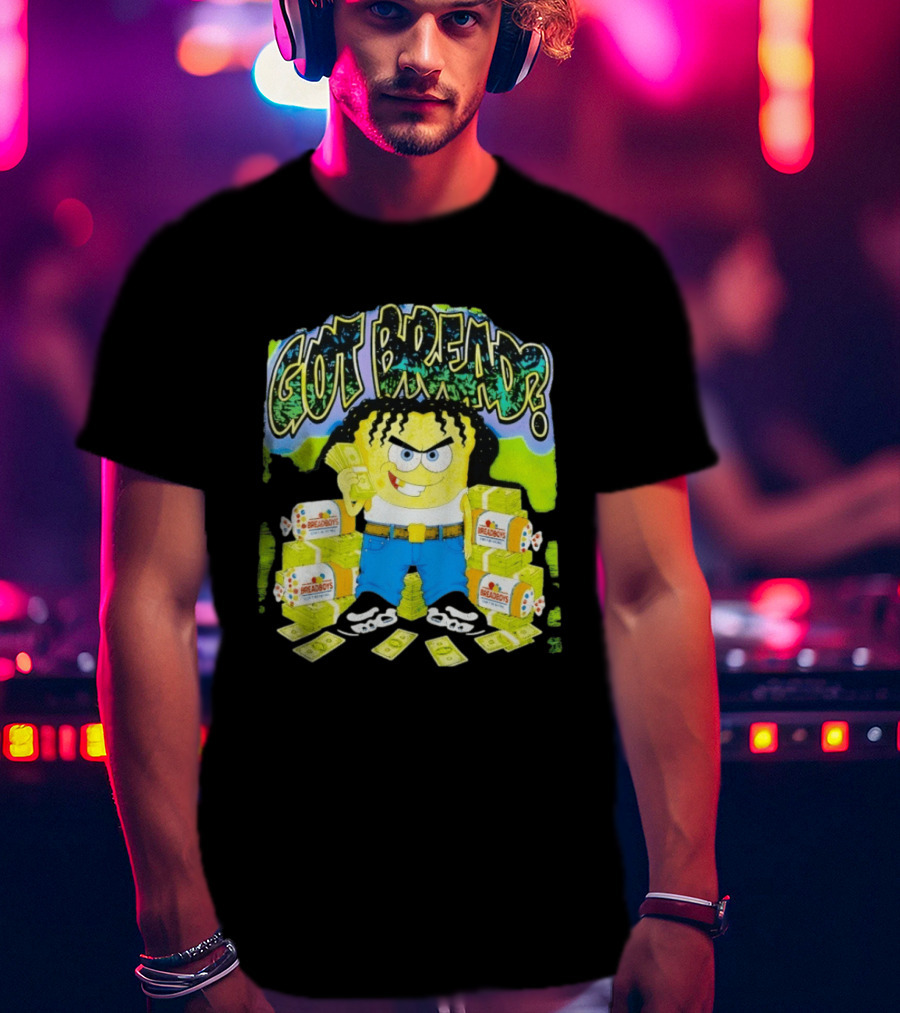 Got Bread Breadboys Cash Stacks And Cartoon Dollar Blocks T-Shirt
