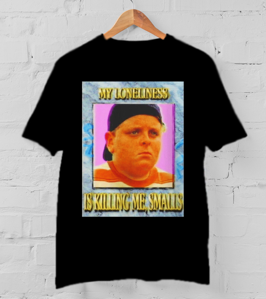 Hamilton Porter My Loneliness Is Killing Me Smalls T-Shirt