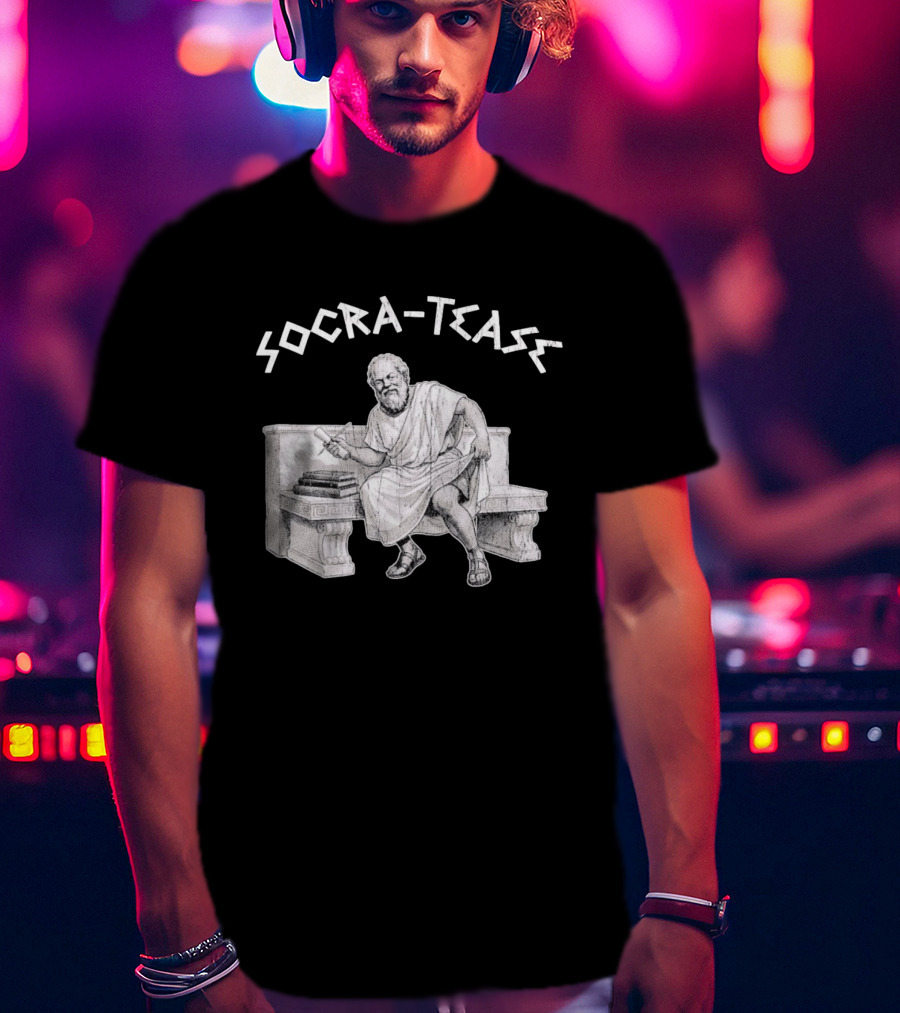 Socra Tease Socrates Philosopher Pun Philosophy Classic Bench T-Shirt